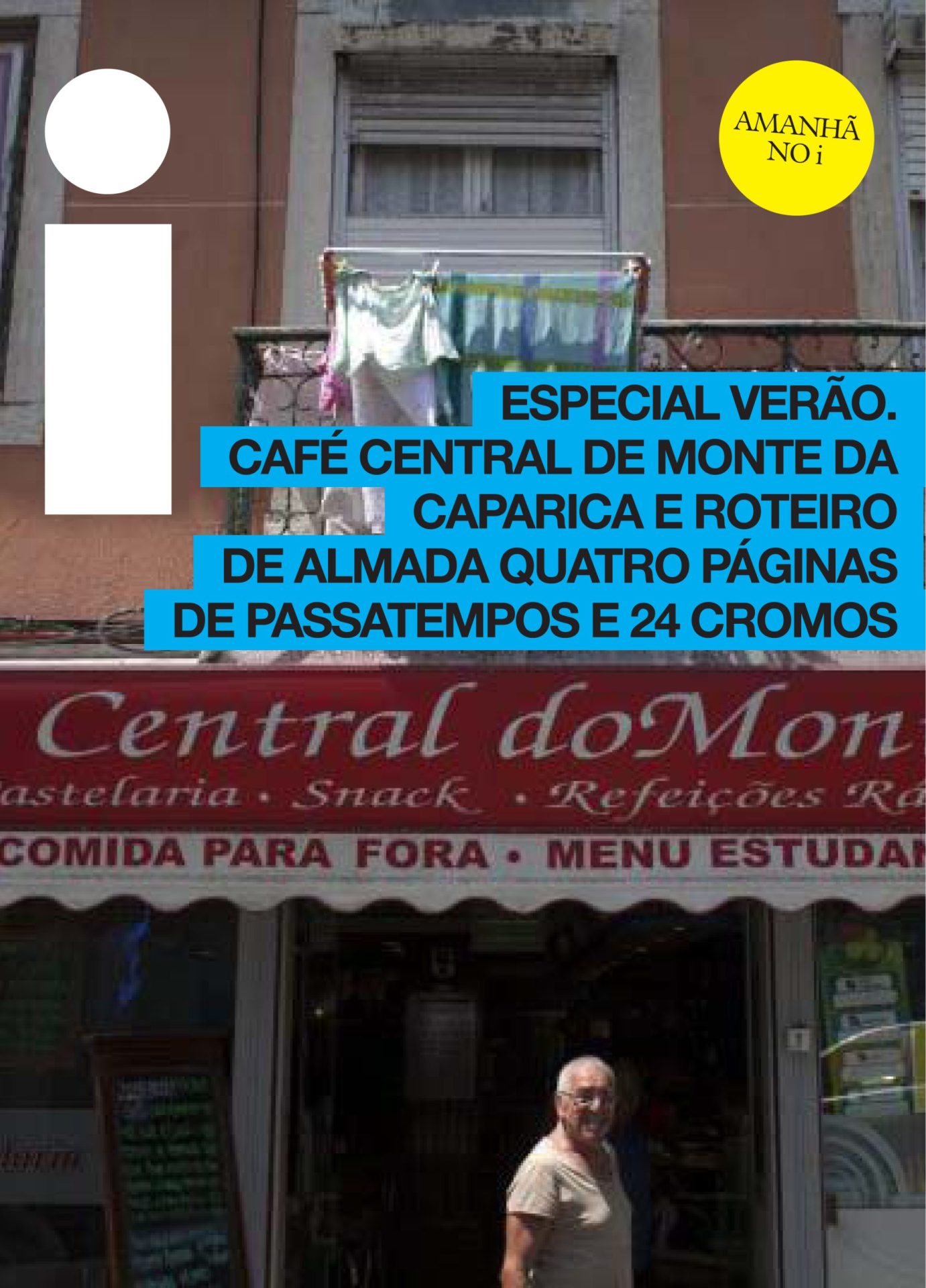 Especial Verão. Um café central, passatempos e cromos